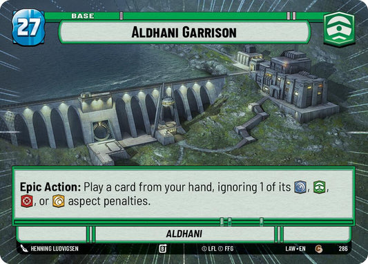 Aldhani Garrison // Shield (Hyperspace) [LAW - 286 // T06]